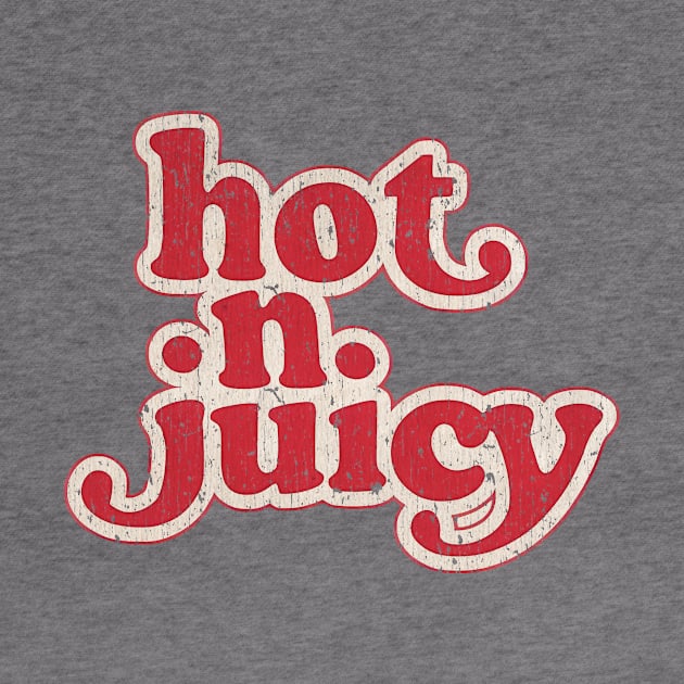 Hot N Juicy 1977 Vintage by RASRAP